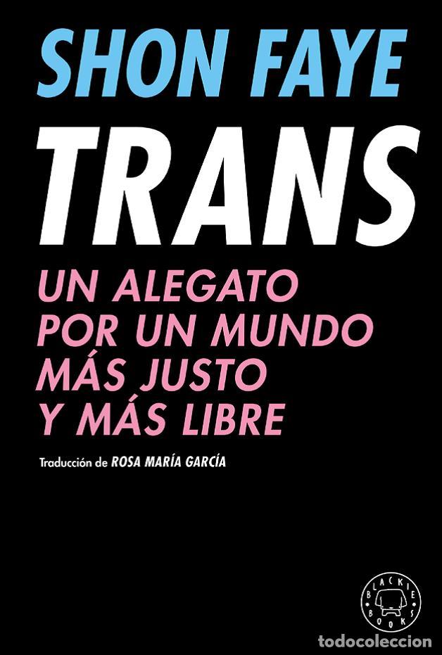 Libros: TRANS - FAYE, SHON, - Foto 1