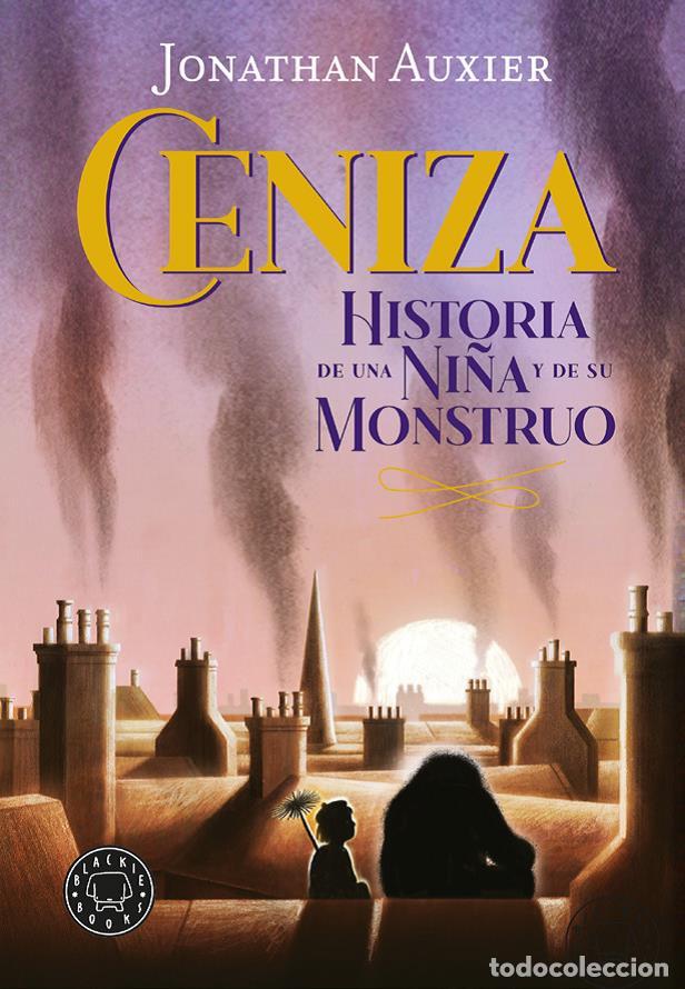 Libros: CENIZA - AUXIER, JONATHAN - Foto 1