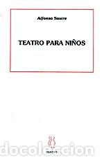 Libros: TEATRO PARA NI&Ntilde;OS - SASTRE, ALFONSO, - Foto 1