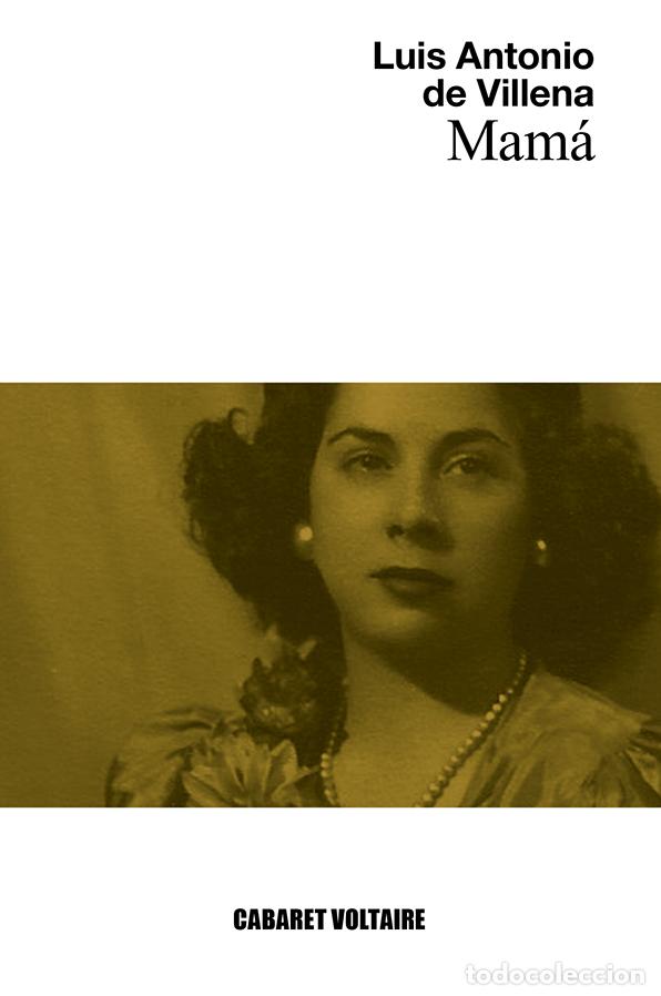 Libros: MAM&Aacute; - DE VILLENA, LUIS ANTONIO, - Foto 1