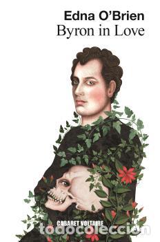 B&uuml;cher: BYRON IN LOVE - O'BRIEN, EDNA,