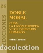 Libri di seconda mano: DOBLE MORAL - LAMRANI, SALIM,