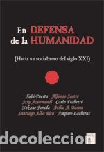 Libros: EN DEFENSA DE LA HUMANIDAD - SASTRE, ALFONSO, - Foto 1