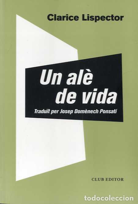 Libros: AL&Egrave; DE VIDA, UN - LISPECTOR, CLARICE, - Foto 1