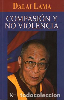 Libros: COMPASION Y NO VIOLENCIA - SP - DALAI LAMA, - Foto 1