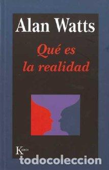Libros: QUE ES LA REALIDAD - SP - WATTS, ALAN, - Foto 1
