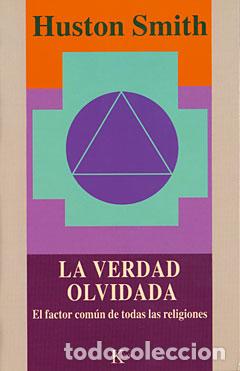 Libros: VERDAD OLVIDADA - SP - SMITH, HUSTON, - Foto 1