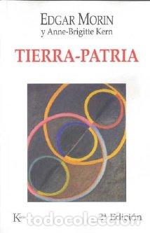 Libros: TIERRA PATRIA - ENS - MORIN, EDGAR, - Foto 1