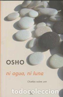 Libros: NI AGUA NI LUNA - SP - OSHO, - Foto 1