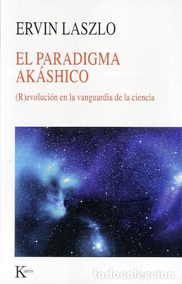 Libros: PARADIGMA AK&Aacute;SHICO, EL - LASZLO, ERVIN, - Foto 1