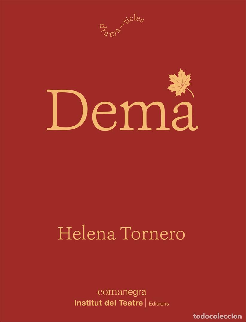 Libros: DEM&Agrave; - TORNERO, HELENA, - Foto 1