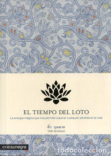 Libros: TIEMPO DEL LOTO, EL - BUNNAG, TEW, - Foto 1
