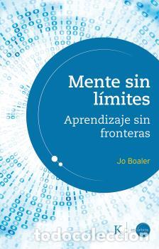 Libros: MENTE SIN L&Iacute;MITES - BOALER, JO, - Foto 1