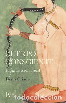Libros: CUERPO CONSCIENTE - CRIADO, DENIS - Foto 1