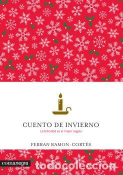 Libros: CUENTO DE INVIERNO - RAMON-CORTES, FERRAN, - Foto 1