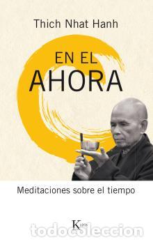 Libros: EN EL AHORA - HANH, THICH NHAT, - Foto 1