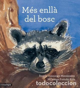 Libros: M&Eacute;S ENLL&Aacute; DEL BOSC - CONSUEGRA MANZANARES, ANGELS, - Foto 1