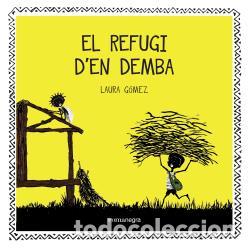 Libros: REFUGI DEN DEMBA, EL - G&Oacute;MEZ, LAURA - Foto 1