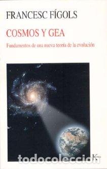Libros: COSMOS Y GEA - FIGOLS, FRANCESC, - Foto 1
