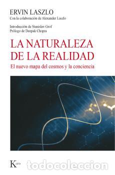 Libros: NATURALEZA DE LA REALIDAD, LA - LASZLO, ERVIN, - Foto 1