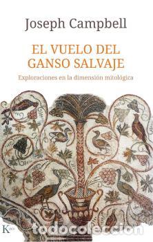 Libros: VUELO DEL GANSO SALVAJE, EL - CAMPBELL, JOSEPH, - Foto 1