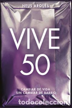 Libros: VIVE 50 - ARQUES, NEUS, - Foto 1
