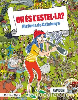 books: ON &Eacute;S L'ESTEL&middot;LA? - HIST&Ograve;RIA DE CATALUNYA - , xevidom