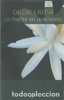 Libros: MENTE EN SERENIDAD -SP - DALAI LAMA, - Foto 1