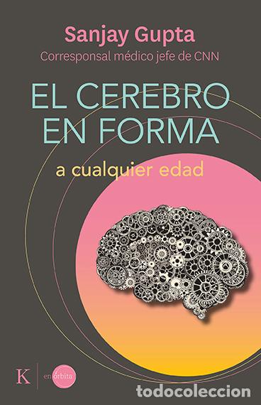 Libros: CEREBRO EN FORMA A CUALQUIER EDAD, EL - GUPTA, SANJAY, - Foto 1