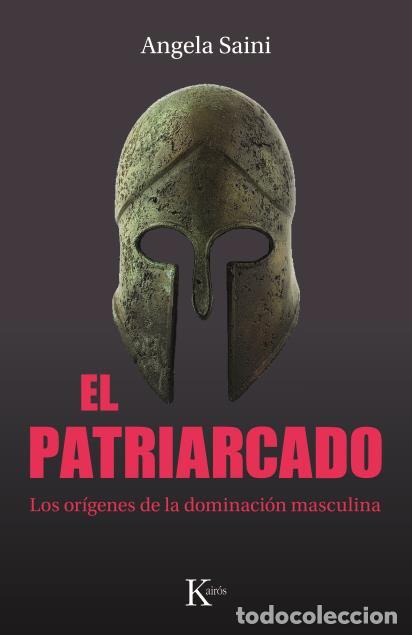 Libros: PATRIARCADO, EL - SAINI, ANGELA, - Foto 1
