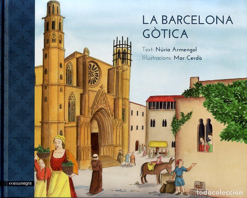 Libros: BARCELONA G&Ograve;TICA, LA - CERD&Agrave;, MAR, - Foto 1