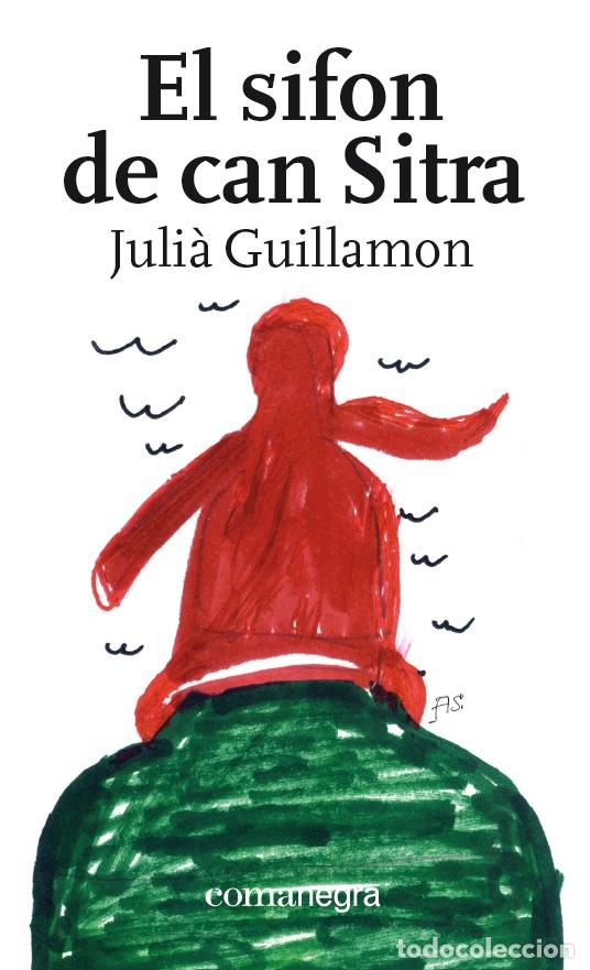 Libros: SIFON DE CAN SITRA, EL - GUILLAMON, JULI&Agrave;, - Foto 1