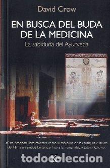 Libros: EN BUSCA DEL BUDA DE LA MEDICINA - CROW, DAVID,
