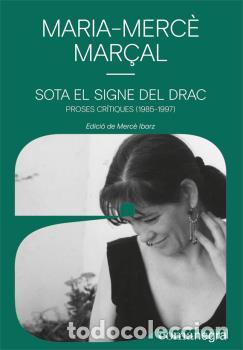 Libros: SOTA EL SIGNE DEL DRAC - MAR&Ccedil;AL SERRA, MARIA-MERC&Egrave;, - Foto 1