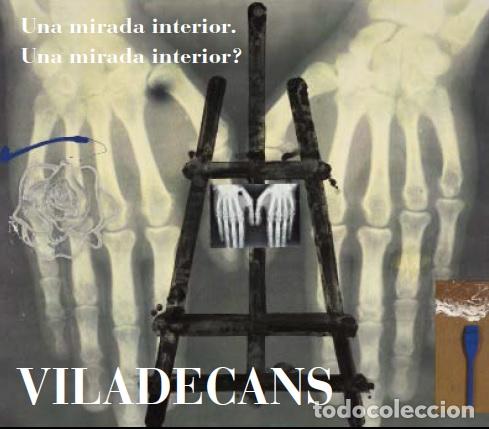 Libros: UNA MIRADA INTERIOR. UNA MIRADA INTERIOR? - VILADECANS, JOAN-PERE, - Foto 1