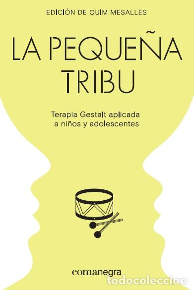 Libros: PEQUE&Ntilde;A TRIBU, LA - MESALLES, QUIM, - Foto 1