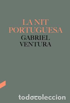 Libros: NIT PORTUGUESA, LA - VENTURA CUENCA, GABRIEL - Foto 1