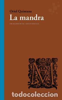 Libros: MANDRA, LA - QUINTANA, ORIOL, - Foto 1
