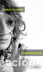 Libros: ALUMBRAMIENTO - NEUMAN, ANDR&Eacute;S, - Foto 1