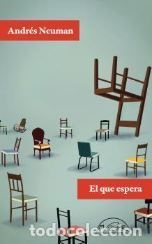 Libros: EL QUE ESPERA - NEUMAN, ANDR&Eacute;S, - Foto 1