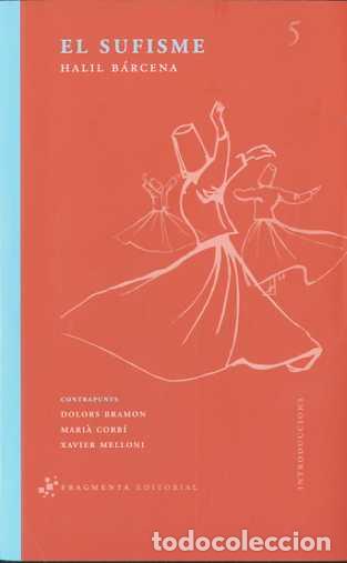 Libros: SUFISME IN-5 - B&Aacute;RCENA, HALIL, - Foto 1