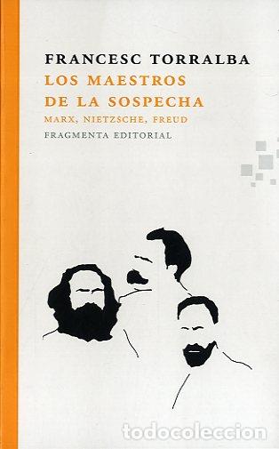 Libros: MAESTROS DE LA SOSPECHA, LOS - TORRALBA, FRANCESC, - Foto 1