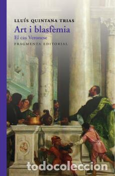 Libros: ART I BLASF&Egrave;MIA - QUINTANA TRIAS, LLU&Iacute;S, - Foto 1