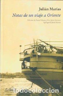 Libros: NOTAS DE UN VIAJE A ORIENTE - MARIAS, JULIAN, - Foto 1