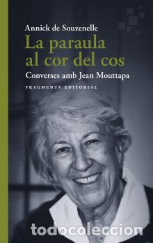 Libros: PARAULA AL COR DEL COS, LA - DE SOUZENELLE, annick - Foto 1