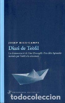 Libros: DIARI DE TEOFIL - RIUS-CAMPS, JOSEP, - Foto 1