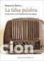 B&uuml;cher: FALSA PALABRA, LA - ROBIN, ARMAND,