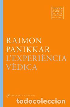 Libros: EXPERI&Egrave;NCIA V&Egrave;DICA, L - PANIKKAR, RAIMON, - Foto 1