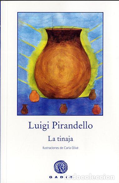 Libros: TINAJA, LA (R&Uacute;STICA) * - PIRANDELLO, LUIGI, - Foto 1
