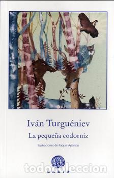 Libros: PEQUE&Ntilde;A CODORNIZ, LA (R&Uacute;STICA) * - TURGU&Eacute;NEV, IV&Aacute;N S., - Foto 1